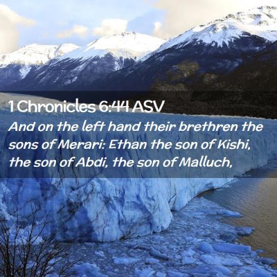 Picture 02 - 1 Chronicles 6:44 ASV - And on the left hand their brethren the sons of - Bible Verse Picture