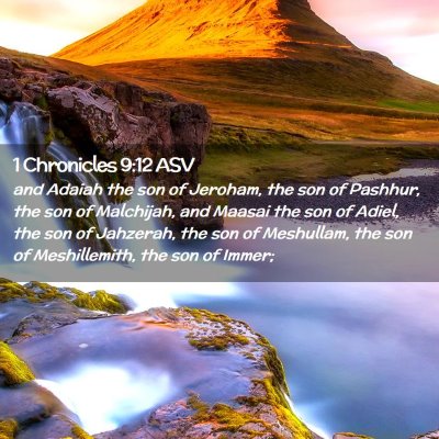 Picture 02 - 1 Chronicles 9:12 ASV - and Adaiah the son of Jeroham, the son of - Bible Verse Picture