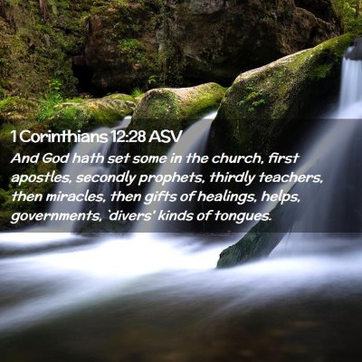 Picture 02 - 1 Corinthians 12:28 ASV - And God hath set some in the church, first - Bible Verse Picture