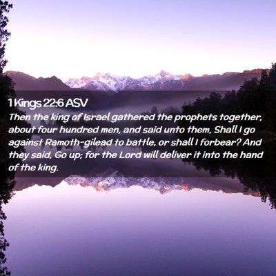 Picture 02 - 1 Kings 22:6 ASV - Then the king of Israel gathered the prophets - Bible Verse Picture