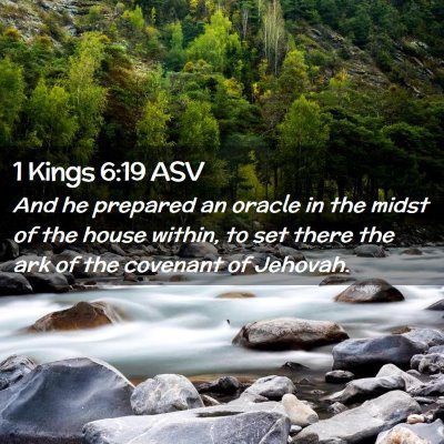 Picture 02 - 1 Kings 6:19 ASV - And he prepared an oracle in the midst of the - Bible Verse Picture