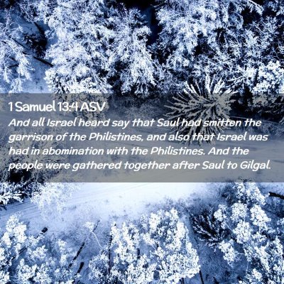 Picture 02 - 1 Samuel 13:4 ASV - And all Israel heard say that Saul had smitten - Bible Verse Picture