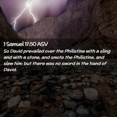 Picture 02 - 1 Samuel 17:50 ASV - So David prevailed over the Philistine with a - Bible Verse Picture