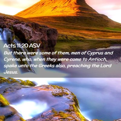 Picture 02 - Acts 11:20 ASV - But there were some of them, men of Cyprus and - Bible Verse Picture