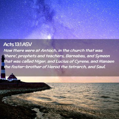 Picture 02 - Acts 13:1 ASV - Now there were at Antioch, in the church that was - Bible Verse Picture