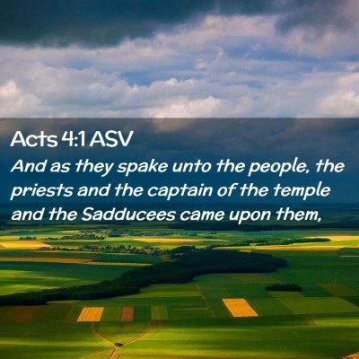 Picture 02 - Acts 4:1 ASV - And as they spake unto the people, the priests - Bible Verse Picture
