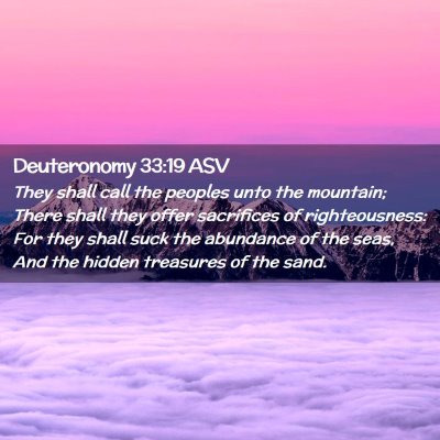 Picture 02 - Deuteronomy 33:19 ASV - They shall call the peoples unto the mountain; - Bible Verse Picture