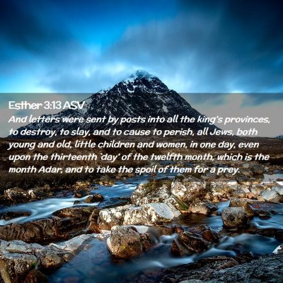 Picture 02 - Esther 3:13 ASV - And letters were sent by posts into all the - Bible Verse Picture