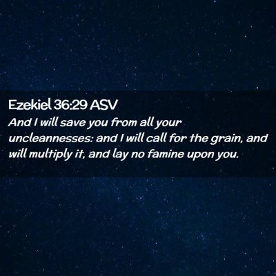 Picture 02 - Ezekiel 36:29 ASV - And I will save you from all your uncleannesses: - Bible Verse Picture