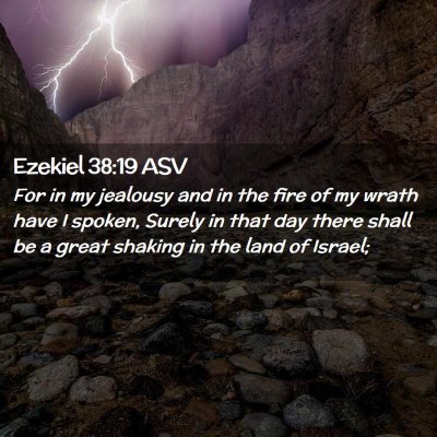 Picture 02 - Ezekiel 38:19 ASV - For in my jealousy and in the fire of my wrath - Bible Verse Picture
