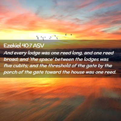 Picture 02 - Ezekiel 40:7 ASV - And every lodge was one reed long, and one reed - Bible Verse Picture