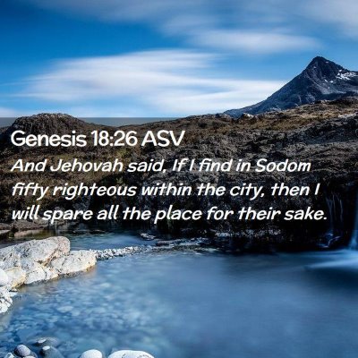 Picture 02 - Genesis 18:26 ASV - And Jehovah said, If I find in Sodom fifty - Bible Verse Picture