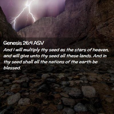 Picture 02 - Genesis 26:4 ASV - And I will multiply thy seed as the stars of - Bible Verse Picture