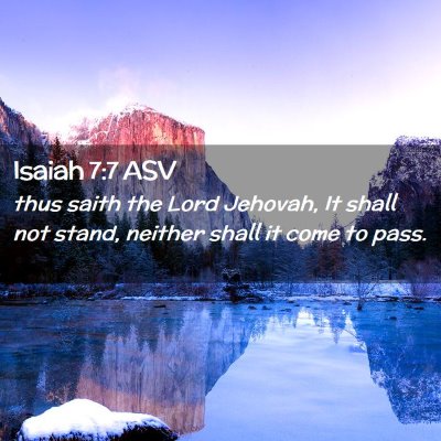 Picture 02 - Isaiah 7:7 ASV - thus saith the Lord Jehovah, It shall not stand, - Bible Verse Picture