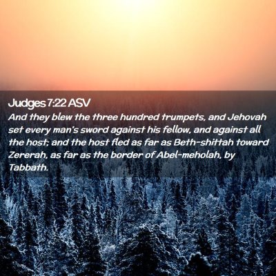 Picture 02 - Judges 7:22 ASV - And they blew the three hundred trumpets, and - Bible Verse Picture