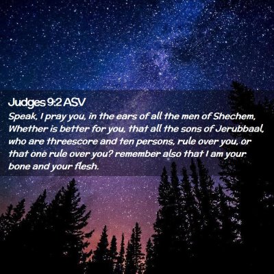 Picture 02 - Judges 9:2 ASV - Speak, I pray you, in the ears of all the men of - Bible Verse Picture
