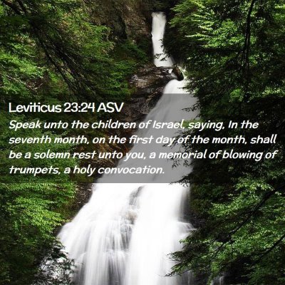 Picture 02 - Leviticus 23:24 ASV - Speak unto the children of Israel, saying, In the - Bible Verse Picture