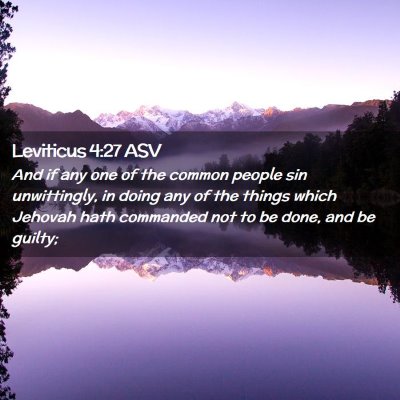 Picture 02 - Leviticus 4:27 ASV - And if any one of the common people sin - Bible Verse Picture
