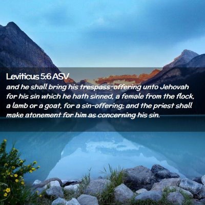 Picture 02 - Leviticus 5:6 ASV - and he shall bring his trespass-offering unto - Bible Verse Picture