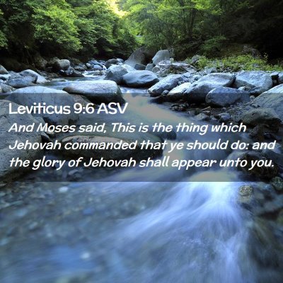 Picture 02 - Leviticus 9:6 ASV - And Moses said, This is the thing which Jehovah - Bible Verse Picture