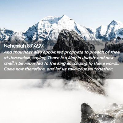 Picture 02 - Nehemiah 6:7 ASV - And thou hast also appointed prophets to preach - Bible Verse Picture