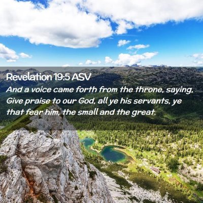 Picture 02 - Revelation 19:5 ASV - And a voice came forth from the throne, saying, - Bible Verse Picture