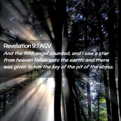 Picture 02 - Revelation 9:1 ASV - And the fifth angel sounded, and I saw a star - Bible Verse Picture
