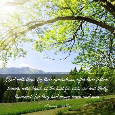 Picture 03 - 1 Chronicles 7:4 ASV - And with them, by their generations, after their - Bible Verse Picture