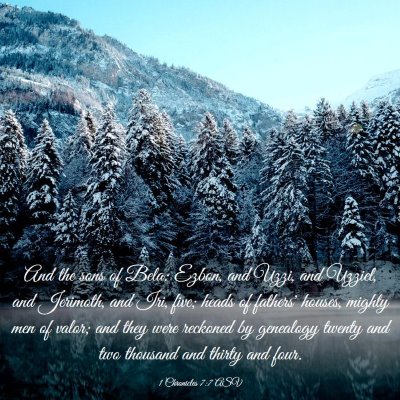 Picture 03 - 1 Chronicles 7:7 ASV - And the sons of Bela: Ezbon, and Uzzi, and - Bible Verse Picture