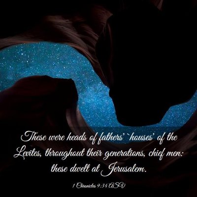 Picture 03 - 1 Chronicles 9:34 ASV - These were heads of fathers' `houses' of the - Bible Verse Picture