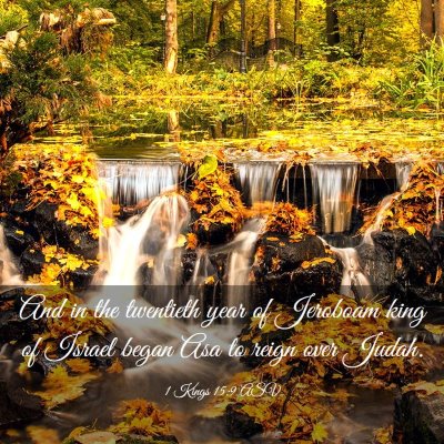 Picture 03 - 1 Kings 15:9 ASV - And in the twentieth year of Jeroboam king of - Bible Verse Picture