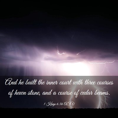 Picture 03 - 1 Kings 6:36 ASV - And he built the inner court with three courses - Bible Verse Picture