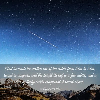 Picture 03 - 1 Kings 7:23 ASV - And he made the molten sea of ten cubits from - Bible Verse Picture