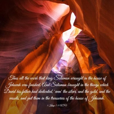 Picture 03 - 1 Kings 7:51 ASV - Thus all the work that king Solomon wrought in - Bible Verse Picture