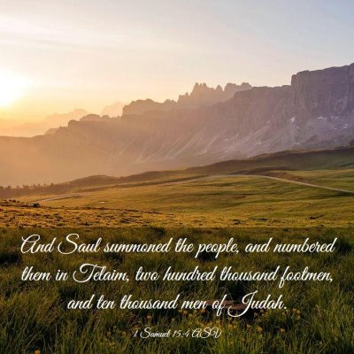 Picture 03 - 1 Samuel 15:4 ASV - And Saul summoned the people, and numbered them - Bible Verse Picture