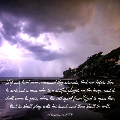 Picture 03 - 1 Samuel 16:16 ASV - Let our lord now command thy servants, that are - Bible Verse Picture
