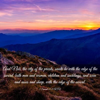 Picture 03 - 1 Samuel 22:19 ASV - And Nob, the city of the priests, smote he with - Bible Verse Picture