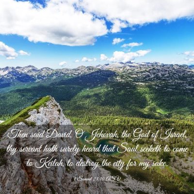 Picture 03 - 1 Samuel 23:10 ASV - Then said David, O Jehovah, the God of Israel, - Bible Verse Picture