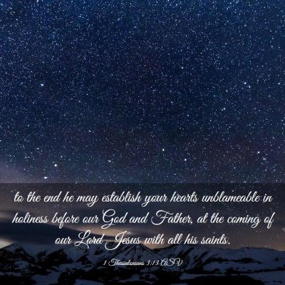 Picture 03 - 1 Thessalonians 3:13 ASV - to the end he may establish your hearts - Bible Verse Picture