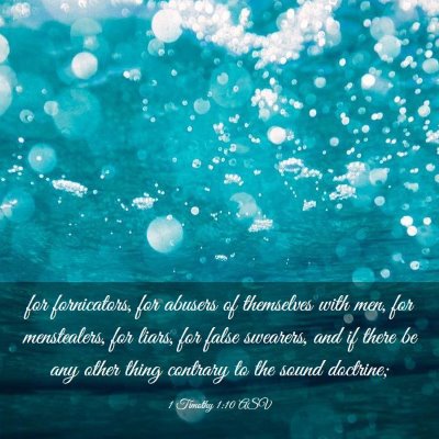 Picture 03 - 1 Timothy 1:10 ASV - for fornicators, for abusers of themselves with - Bible Verse Picture
