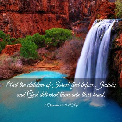 Picture 03 - 2 Chronicles 13:16 ASV - And the children of Israel fled before Judah; and - Bible Verse Picture
