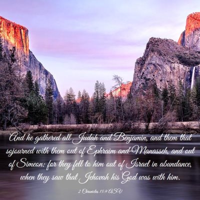 Picture 03 - 2 Chronicles 15:9 ASV - And he gathered all Judah and Benjamin, and them - Bible Verse Picture