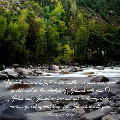 Picture 03 - 2 Chronicles 20:17 ASV - Ye shall not need to fight in this `battle': set - Bible Verse Picture
