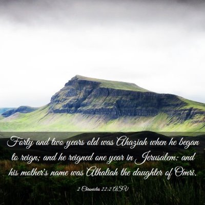 Picture 03 - 2 Chronicles 22:2 ASV - Forty and two years old was Ahaziah when he began - Bible Verse Picture