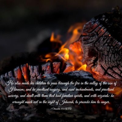 Picture 03 - 2 Chronicles 33:6 ASV - He also made his children to pass through the - Bible Verse Picture