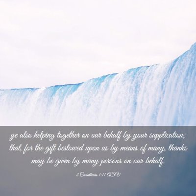 Picture 03 - 2 Corinthians 1:11 ASV - ye also helping together on our behalf by your - Bible Verse Picture
