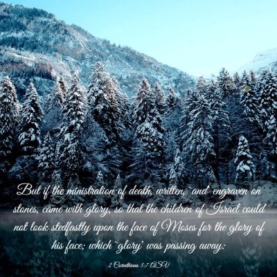 Picture 03 - 2 Corinthians 3:7 ASV - But if the ministration of death, written, `and' - Bible Verse Picture
