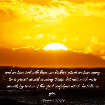 Picture 03 - 2 Corinthians 8:22 ASV - and we have sent with them our brother, whom we - Bible Verse Picture