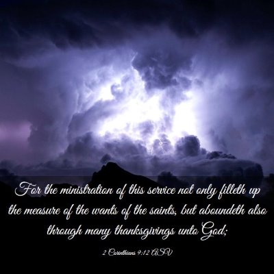 Picture 03 - 2 Corinthians 9:12 ASV - For the ministration of this service not only - Bible Verse Picture