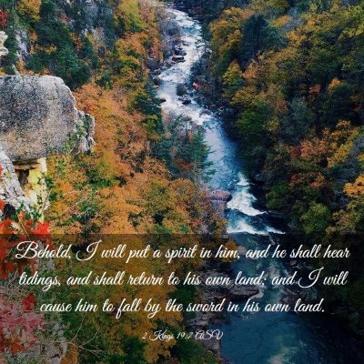Picture 03 - 2 Kings 19:7 ASV - Behold, I will put a spirit in him, and he shall - Bible Verse Picture